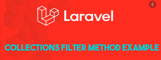 Método de Filter de Collections do Laravel 6/7